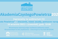 Zapraszamy na webinarium ,,Czyste powietrze'' - otoczenie, nowe zasady, pomocne narzędzia 