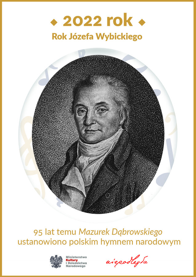 Grafika przedstawia Józefa Wybickiego