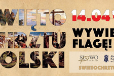 Święto Chrztu Polski – 14 kwietnia wywieś flagę