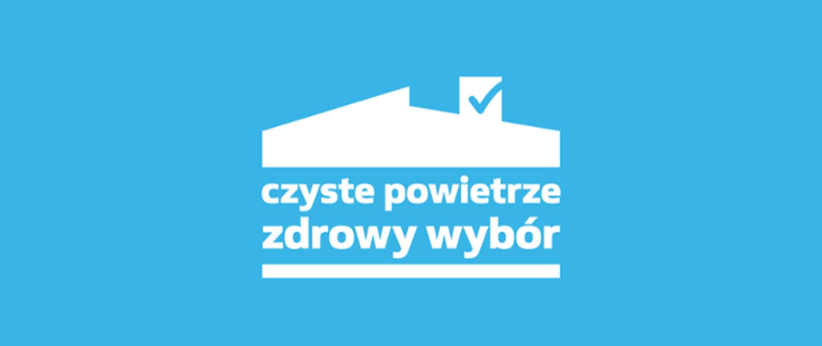 plakat promujący kampanię Czyste Powietrze