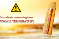 Ostrzeżenie meteorologiczne - wysokie temperatury 