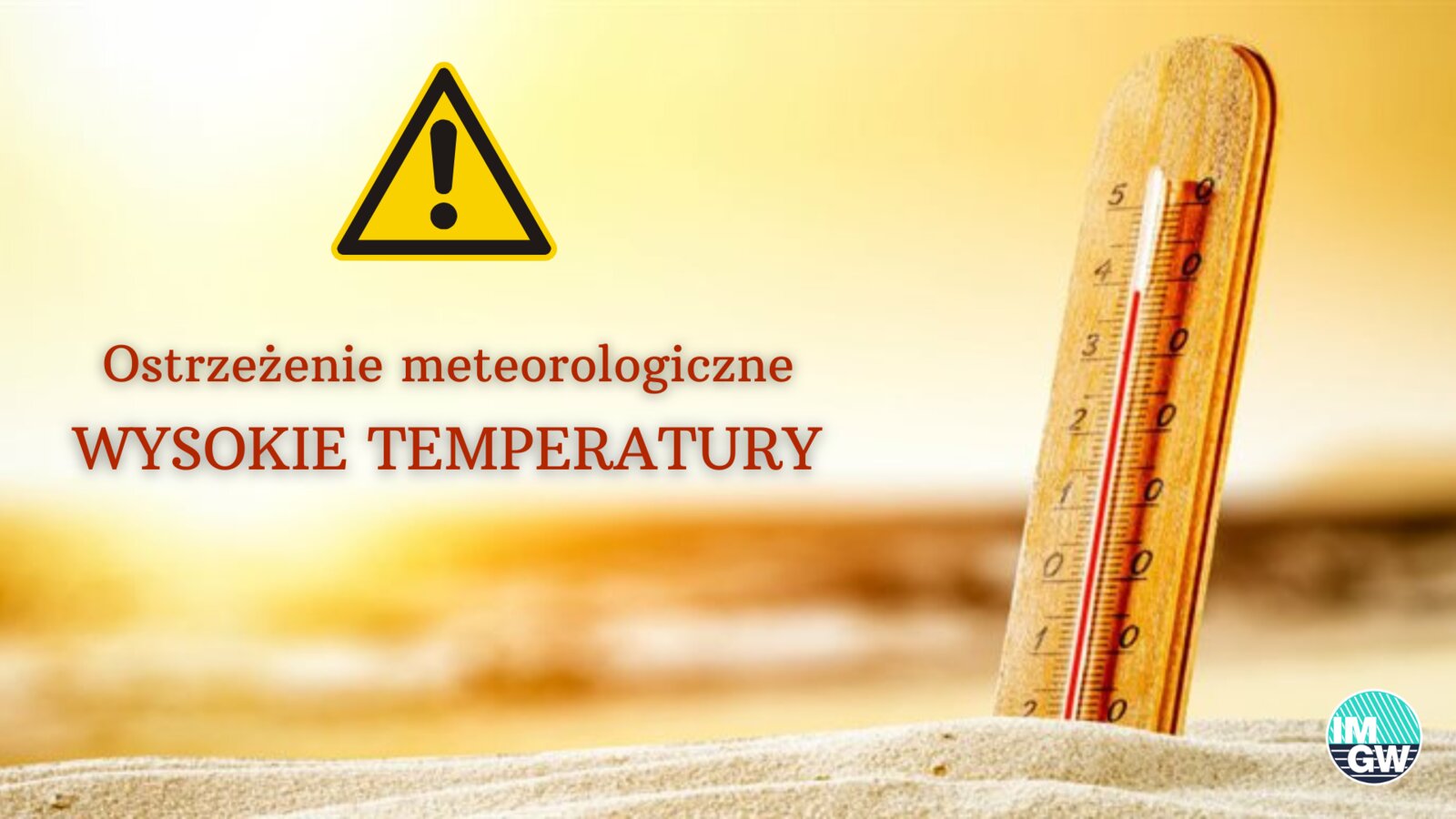 zdjęcie przedstawia termometr i ostrzezenie przed wysokimi temperaturami 