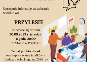 Informacja o zebraniu wiejskim w miejscowości Przylesie