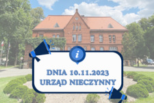 10.11.2023 Urząd będzie nieczynny