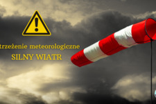 Ostrzeżenie meteorologiczne - silny wiatr