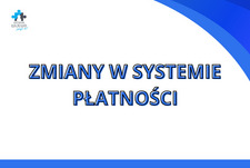 Zmiany w systemie płatności 